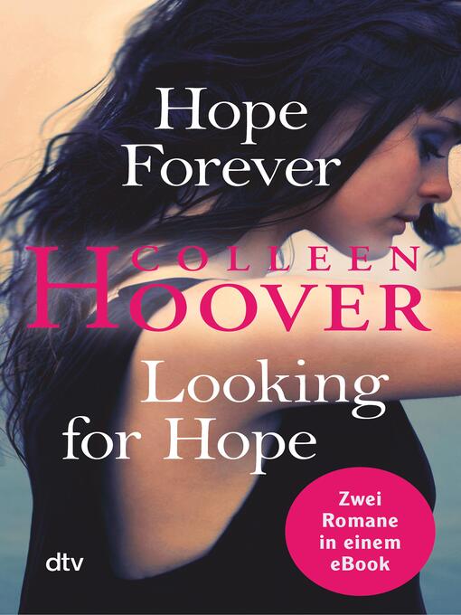 Title details for Hope Forever / Looking for Hope by Colleen Hoover - Available